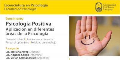 Primer Seminario Internacional de Psicología Positiva en Uruguay